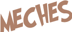 mèches